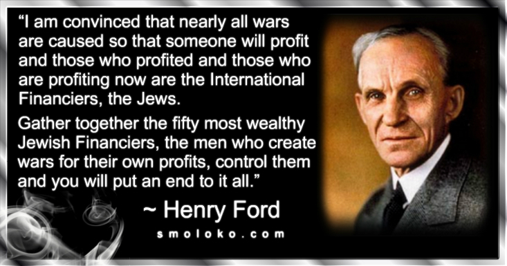 Image result for jews start all the wars quote