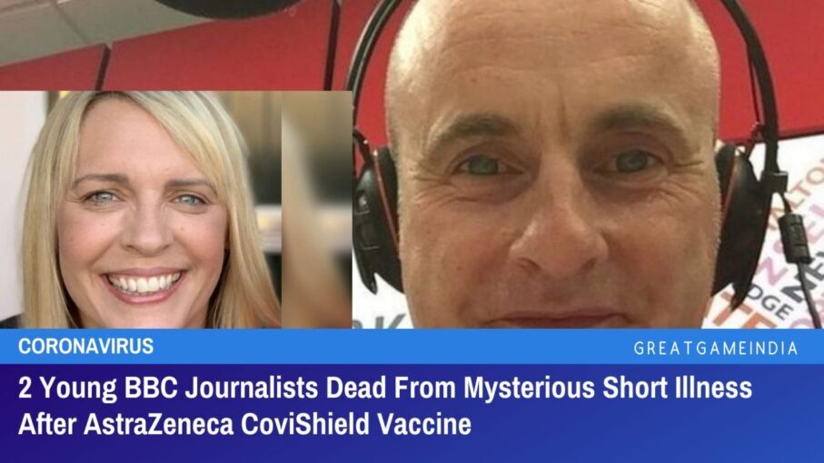 2 young bbc journalists dead shortly after astrazeneca vaccine