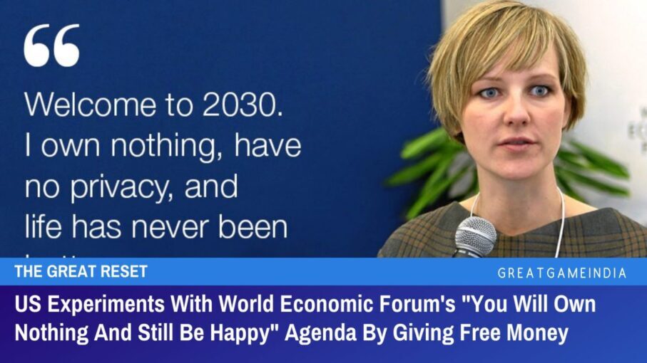 usa experiments with wef’s 'you will own nothing and be happy' agenda by giving free money
