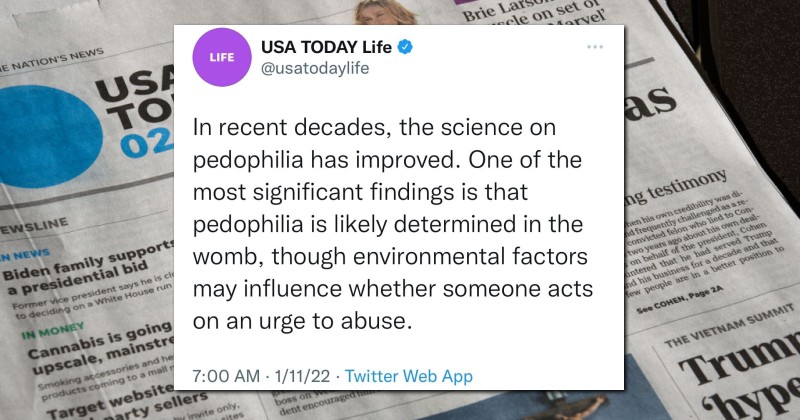 we're drowning in fake science & pedo agendas – usa today claimed science proves pedophilia is 'determined in the womb'