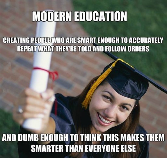 education makes you dumb