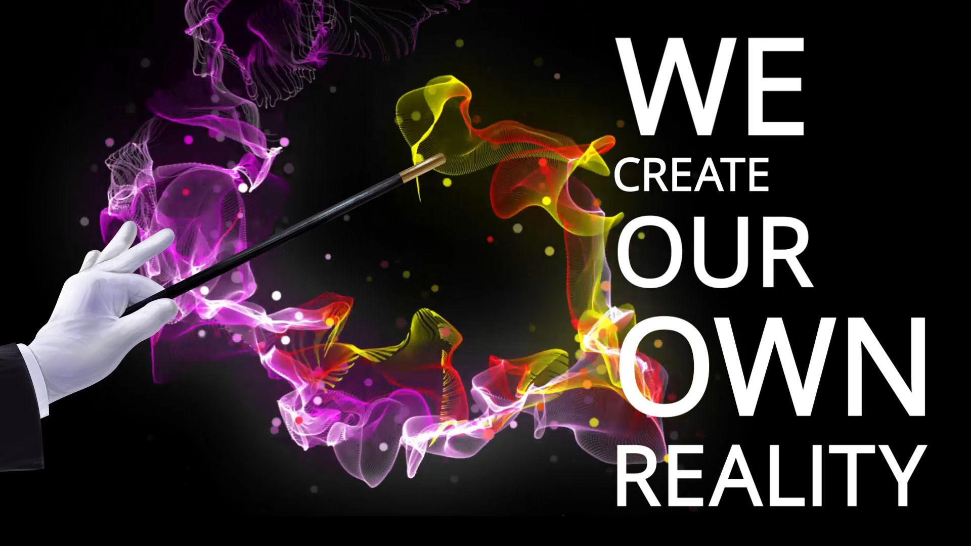 Image result for we create our own reality