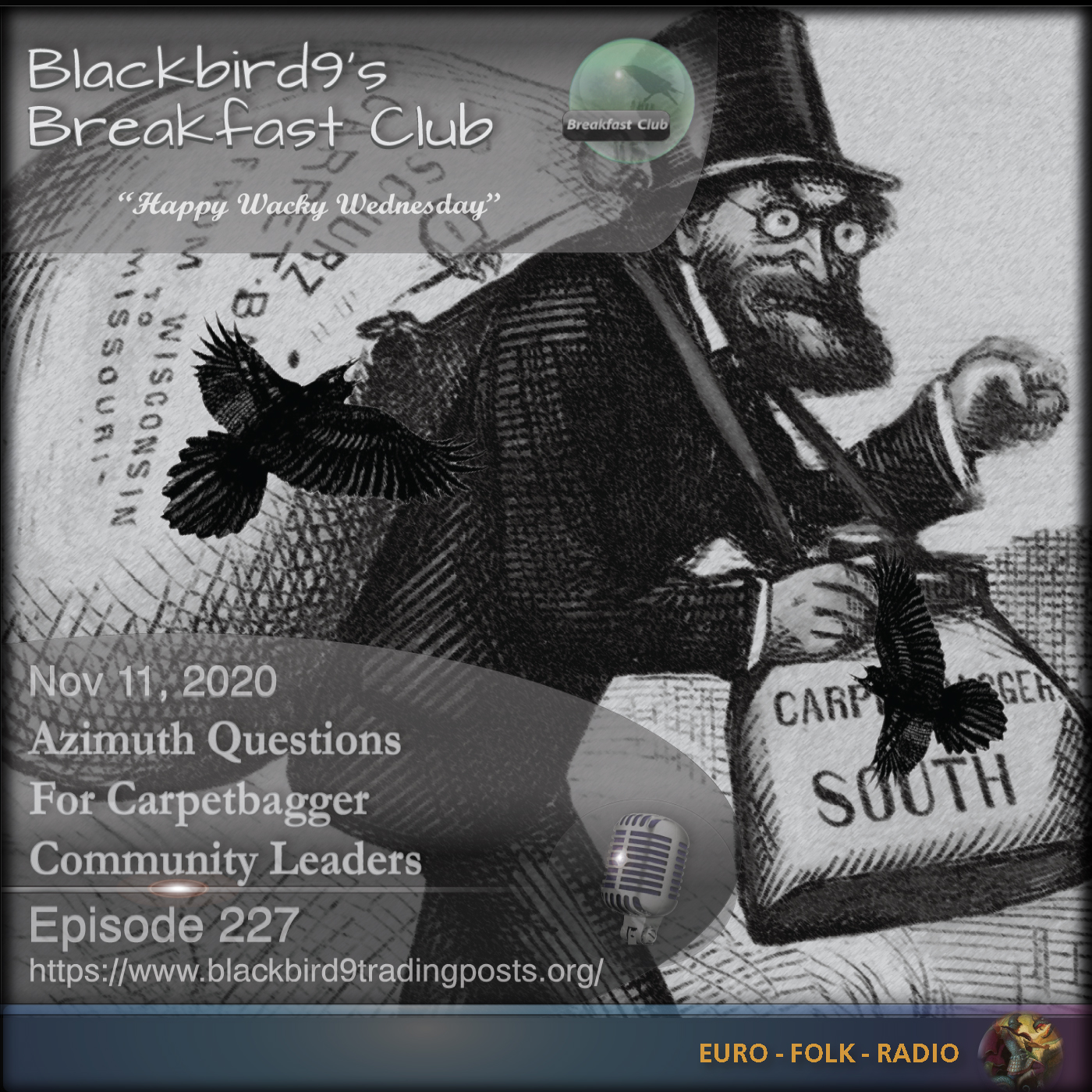 Blackbird9 – (227) Azimuth Questions For Carpetbagger Community Leaders