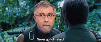 Paul Krugman Full Retard