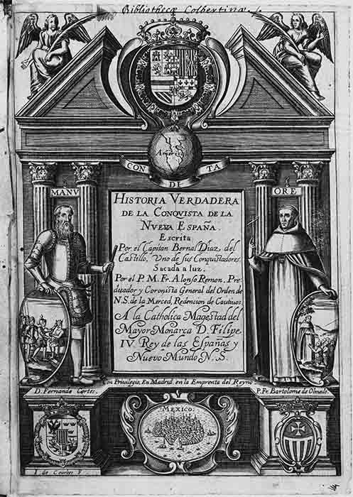 The title page of Bernal Diaz del Castillo's The True History of the Conquest of New Spain, which tells his tales of exploration in the "New Spain" of the New World, published in 1632. (John Carter Brown Library / Public domain)