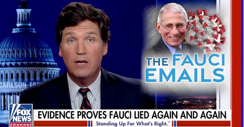 Tucker Carlson said evidence shows Dr. Anthony Fauci has been 'implicated in the very pandemic he had been charged with fighting.'