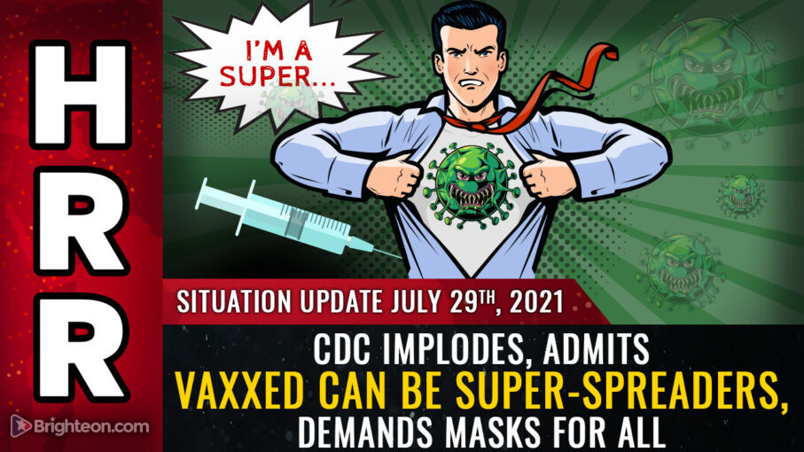 cdc says vaccinated can be super spreaders and demands return of mask mandates for all, which means vaccines are failing