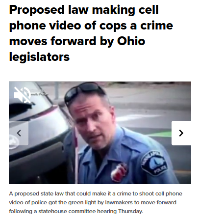 News 5 Cleveland: Proposed law making cell phone video of cops a crime moves forward by Ohio legislators