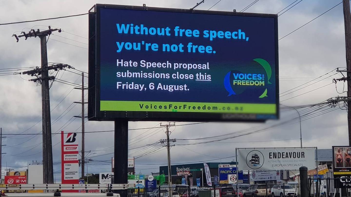Voices For Freedom billboard ads, similar to this one, were taken down by a media company because of the group's past views on Covid-19 and its vaccine. Photo / Supplied