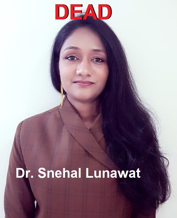 dr. snehal lunawat dead