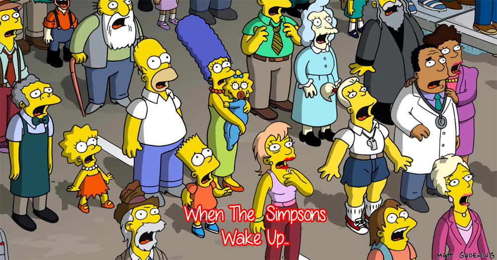 To Cabal, You’re The Simpsons Simpsons.wke-up-jpg