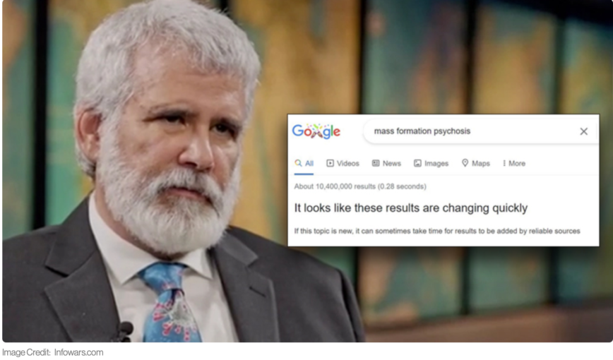 the term ‘mass formation psychosis’ is now banned by google following bombshell dr. malone interview