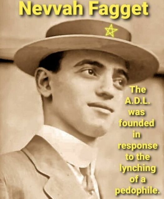 The ADL was founded by Pedophiles