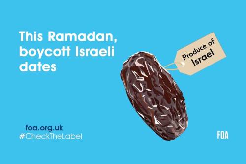 #CheckTheLabel and boycott Israel dates this Ramadan [FriendsofAlAqsa/TAitter]